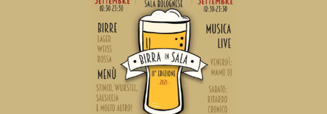 undicesima edizione birra in sala festa della birra a Sala Bolognese